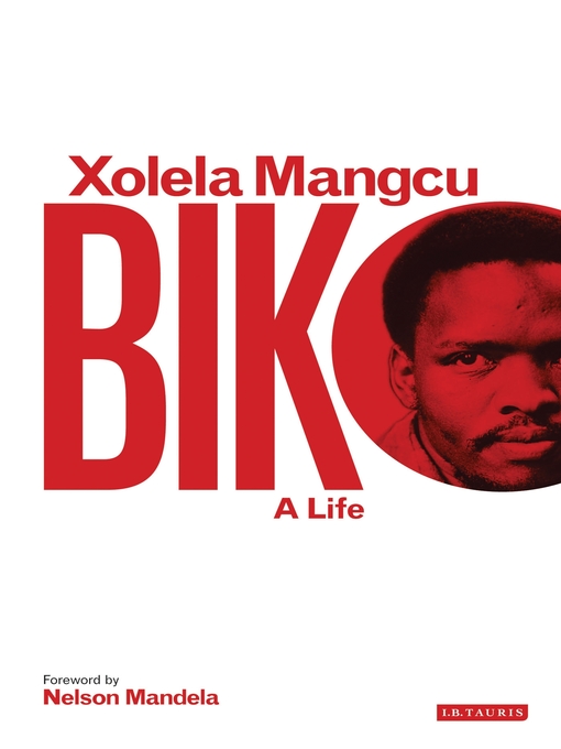 Title details for Biko by Xolela Mangcu - Available